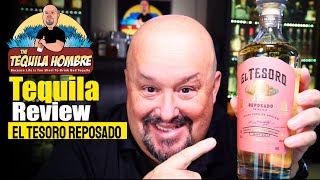 El Tesoro Reposado Tequila Review  The Tequila Hombre [upl. by Mun]