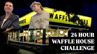 24 HOUR WAFFLE HOUSE CHALLENGE [upl. by Nnodnarb]