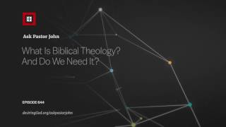 What Is Biblical Theology And Do We Need It [upl. by Karole]