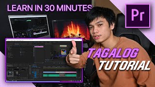 ADOBE PREMIERE PRO  Complete Beginner Tutorial TAGALOG  Part 1 [upl. by Yelats]