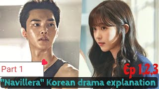 Navillera Korean drama part 1 Navillera epsiode 123  Korean dram explained in HindiUrdu [upl. by Airbas236]