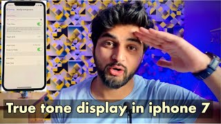 True tone in Any iPhone  iphone 7 true tone display  mohit Balani [upl. by Nozicka]