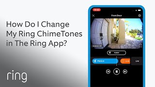 How Do I Change my Ring Chime Tones in the Ring App  Ask Ring [upl. by Niel]