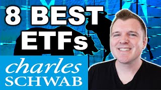 The 8 Best ETFs from Charles Schwab [upl. by Inait]