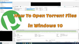 How To Open Torrent Files in Windows 10 [upl. by Ivon]