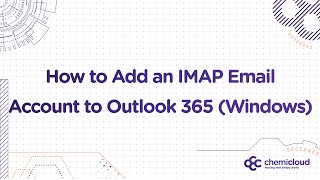 How to Setup an IMAP Email Account in Microsoft Outlook 365 [upl. by Aileek]