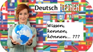 Deutsch lernen wissen  können kennen  Typische Fehler vermeiden 4 [upl. by Ahsimat]