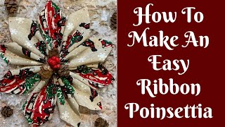 Easy Christmas Crafts How To Make An Easy Ribbon Poinsettia [upl. by Enrol]