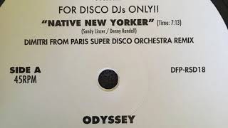 Native New Yorker Dimitri From Paris Super Disco Orchestra Remix  Odyssey 2018 [upl. by Nitsur]