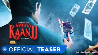 Matsya Kaand  Official Teaser  MX Original Series  MX Player [upl. by Haek]