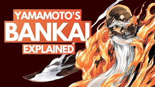 YAMAMOTOS BANKAI Explained  The Power to Destroy Soul Society  Bleach DISCUSSION [upl. by Anelrac787]