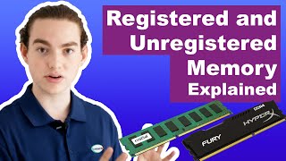 We Explain Registered and Unregistered Memory  Server Factory Explains [upl. by Ck]