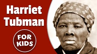 Harriet Tubman For Kids  Bedtime History [upl. by Bean325]