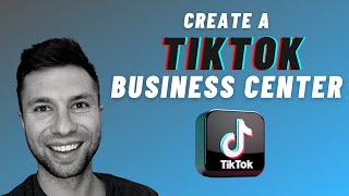 How to Create a TikTok Ads Account amp Business Center [upl. by Ayotl]