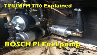 Triumph TR6 BOSCH PI fuel pump upgrade explained [upl. by Natsirt]