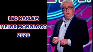 LEO HARLEM MEJOR MONOLOGO 2020 [upl. by Dame]