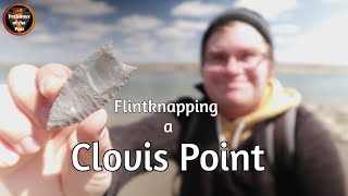 Flintknapping a Clovis Point and the Paleoindian Period [upl. by Notnerb]