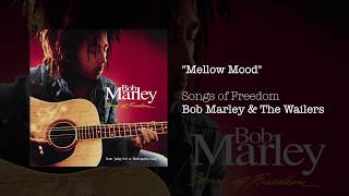 Mellow Mood 1992  Bob Marley amp The Wailers [upl. by Tterab]