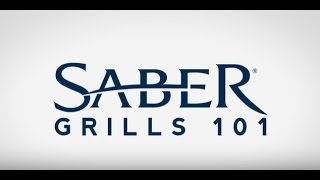 SABER® Infrared Grills 101 [upl. by Halford52]