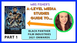 ALevel Media Studies  Black Panther Part 1  Industries [upl. by Sollie]