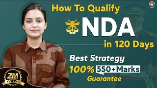 How to Crack NDA in 120 Days  NDA1 2025 Exam Strategy  Join Best NDA Coaching in Lucknow India [upl. by Innavoj]