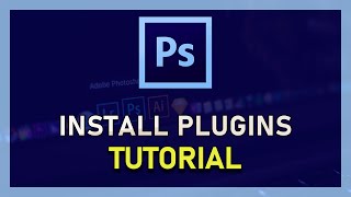 Photoshop CC  How To Install Plugins [upl. by Nosmoht794]