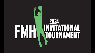 2024 FMH Invitational Tournament  Saturday [upl. by Daune]