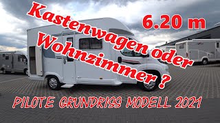 Pilote P 626 D MJ 2021 Wohnmobil Grundriss Modell😋 Riesige Face to Face Sitzgruppe unter 630 M 😍 [upl. by Swart]