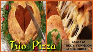 Trio Pizza  Pizza With Three Flavours  Tikkah Pepperoni and Shawarma Flavours in 1 Pizza [upl. by Ronoel]