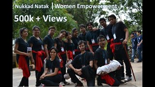 Nukkad Natak on Women Empowerment by GIT Belgaum Theatre Team [upl. by Furlong]