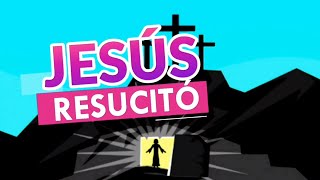 Jesús Resucitó [upl. by Ielarol230]