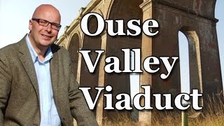 Bald Explorer and the Ouse Valley Viaduct [upl. by Gilles]