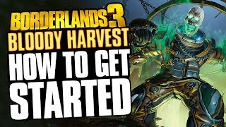 Borderlands 3  Bloody Harvest FULL Walkthrough and Guide No Nonsense Guide [upl. by Neelcaj]