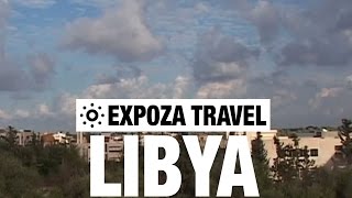 Libya Vacation Travel Video Guide [upl. by Artur]