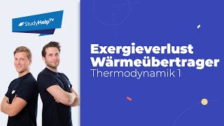 Exergieverlust im Wärmeübertrager Thermodynamik StudyHelp [upl. by Siradal]