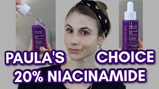 PAULAS CHOICE 20 NIACINAMIDE TREATMENT REVIEW DR DRAY [upl. by Eliga423]