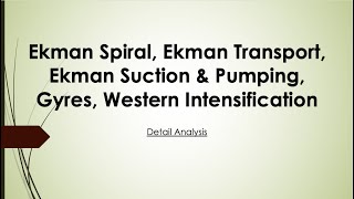 Ekman Spiral and Ekman Transport amp Western Intensification [upl. by Htebazle]