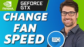 How to Change Fan Speed on Nvidia Graphics Card 2025 [upl. by Navannod]