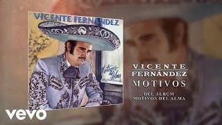 Vicente Fernández  Motivos Cover Audio [upl. by Lucia420]