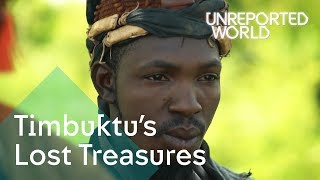 Timbuktus Lost Treasures  Unreported World [upl. by Hurlee]