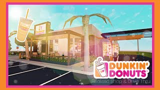 REALISTIC DUNKIN DONUTS SHOP  DRIVETHRU NO LARGE PLOT 132K  SPEED BUILD WELCOME TO BLOXBURG [upl. by Nemlaz]