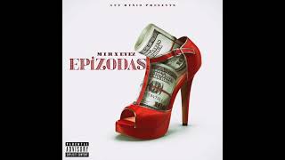 M I R x Eyez  Epizodas 2021 [upl. by Diandra]