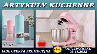 Lidl  Nowa Oferta Promocyjna Czwartku 03112022  Artykuły Kuchenne – W kuchni niezastąpione [upl. by Llerruj]