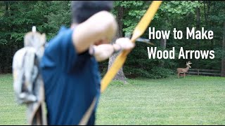 How to Make Wood Arrows in 5 Steps [upl. by Regor]