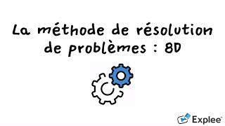 La méthode 8D qualité méthode de résolution de problèmes [upl. by Vish]