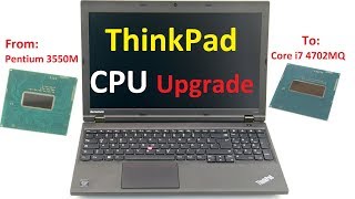 How to change a laptop CPU CPU upgrade for a Lenovo Thinkpad L540 [upl. by Uos]