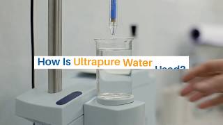 Ultrapure Water [upl. by Esalb]