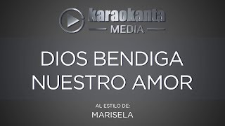 Karaokanta  Marisela  Dios bendiga nuestro amor [upl. by Cacilie]