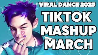 NEW TIKTOK MASHUP March 2025 PHILIPPINES 💚 [upl. by Leah]