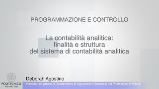 Agostino  01  La contabilità analitica finalità e struttura del sistema [upl. by Ettelrahc]